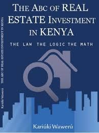 The Abc Investing In Real Estate In Kenya