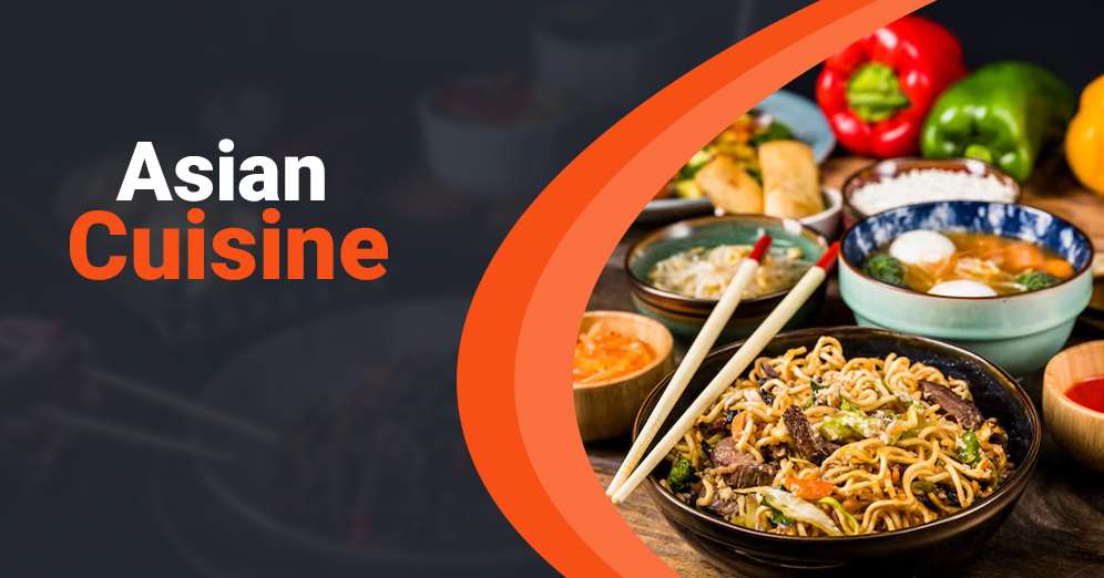 Asian Cuisine